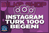 Instagram 1000 Türk Beğeni