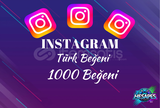 INSTAGRAM 1.000 TÜRK BEĞENİ