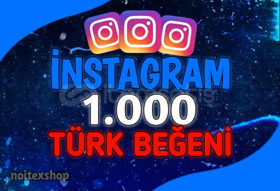 İnstagram 2.000 Türk Beğeni KEŞFET İnstagram 2.000 Türk Beğeni KEŞFET