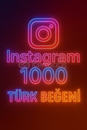 İNSTAGRAM 1000 TÜRK BEĞENİ GARANTİLİ 