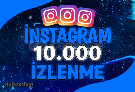 İnstagram 10.000 İzlenme / Keşfet Paketi / İnstagram 10.000 İzlenme / Keşfet Paketi /