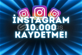 ⭐İNSTAGRAM 10.000 KAYDETME ⭐ÖMÜR BOYU GARANTİ⭐