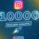 İNSTAGRAM 10000 PAYLAŞIM GARANTİLİ 