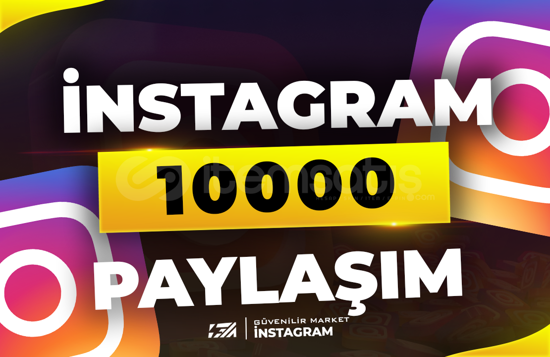 ⭐İnstagram 10000 Paylaşım - KEŞFET ETKİLİ⭐ ⭐İnstagram 10000 Paylaşım - KEŞFET ETKİLİ⭐