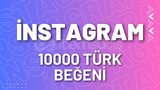 ⭐İnstagram 10000 Türk Beğeni + 365 Gün Garanti