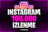 ⭐İnstagram 100.000 İzlenme⭐