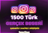 INSTAGRAM 1500 TÜRK BEĞENİ KALİTELİ