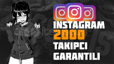 Instagram 2000 Gerçek Takipçi | Garantili