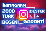 INSTAGRAM 2000 TÜRK BEĞENİ [GARANTİLİ]