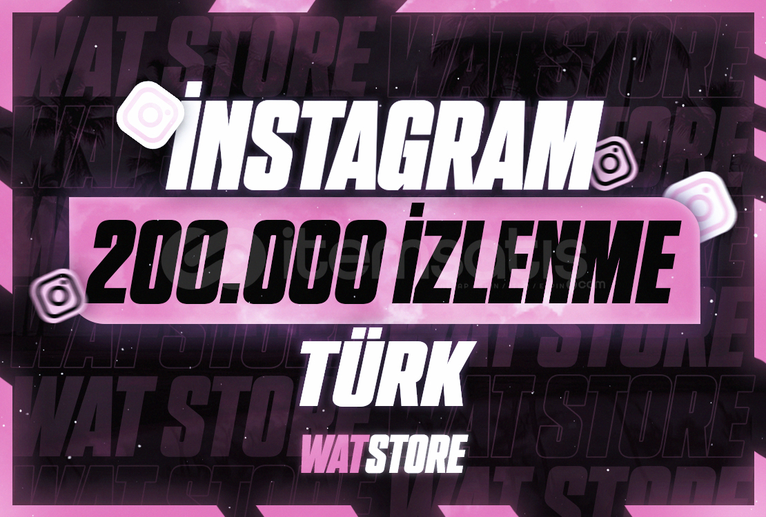 ✨İNSTAGRAM 200.000 TÜRK İZLENME  ✨İNSTAGRAM 200.000 TÜRK İZLENME