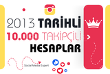 Instagram 2013 Tarihli 10K Takipçili Hesaplar