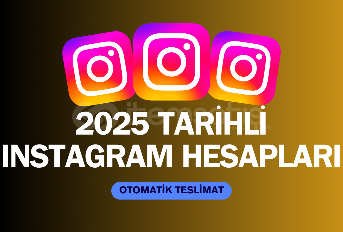 ⭐Instagram 2025 Tarihli Hesaplar ⭐Instagram 2025 Tarihli Hesaplar