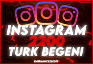 [Instagram] 2.200 Türk Beğeni