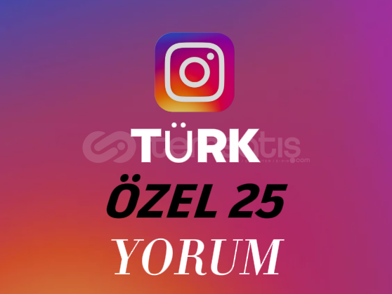 İNSTAGRAM 25 ÖZEL TÜRK YORUM İNSTAGRAM 25 ÖZEL TÜRK YORUM