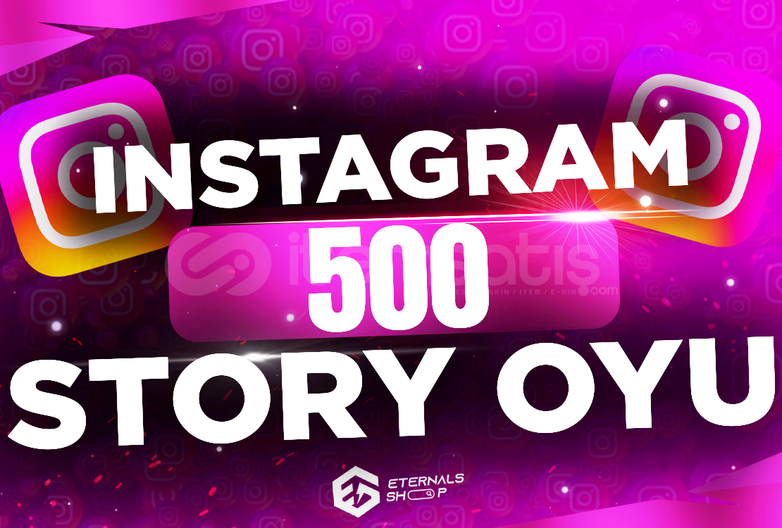 ⭐İnstagram 500 Story Oyu - KEŞFET ⭐ ⭐İnstagram 500 Story Oyu - KEŞFET ⭐