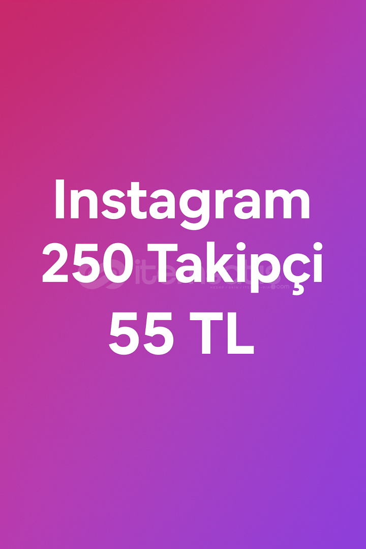 İnstagram 250 takipçi İnstagram 250 takipçi