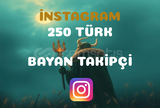 Instagram 250 Türk Bayan Takipçi (Garantili)