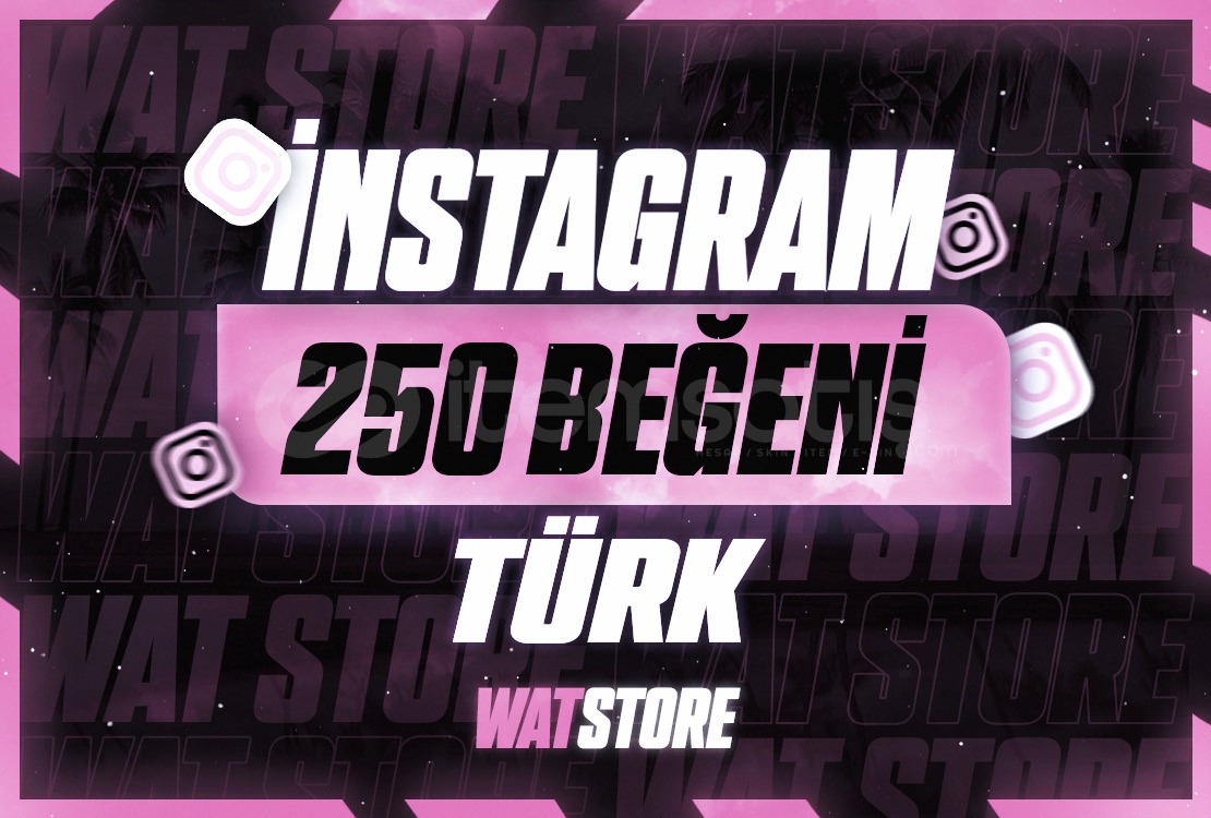 ✨ İNSTAGRAM 250 TÜRK BEĞENİ ✨ İNSTAGRAM 250 TÜRK BEĞENİ