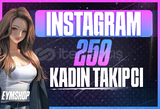  Instagram ⭐️250 ⭐️Türk Kadın Takipçi