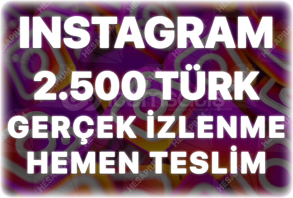 Instagram 2.500 Organik Türk İzlenme Instagram 2.500 Organik Türk İzlenme