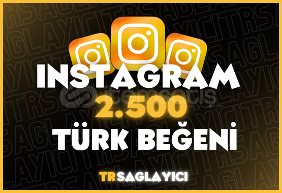 Instagram 2500 TÜRK Beğeni Instagram 2500 TÜRK Beğeni