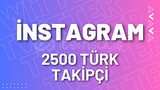⭐İnstagram 2500 Türk Takipçi + 30 Gün Garanti