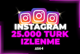 INSTAGRAM 25.000 TÜRK İZLENME [KALİTELİ]