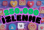  İNSTAGRAM 250.000 İZLENME Garantili 