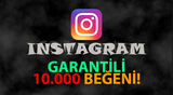 INSTAGRAM 30 GÜN GARANTİLİ 10.000 BEĞENİ!