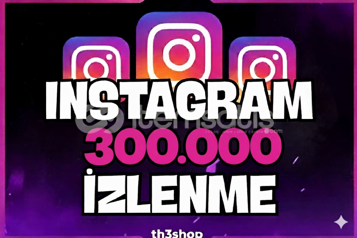⭐İNSTAGRAM 300.000 İZLENME - ANINDA TESLİM⭐ ⭐İNSTAGRAM 300.000 İZLENME - ANINDA TESLİM⭐