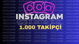 İNSTAGRAM 1.000 TAKİPÇİ 365 GÜN GARANTİLİ 
