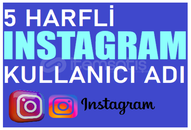 İNSTAGRAM 5 HARFLİ KULLANICI ADLARI! [20 ADET]