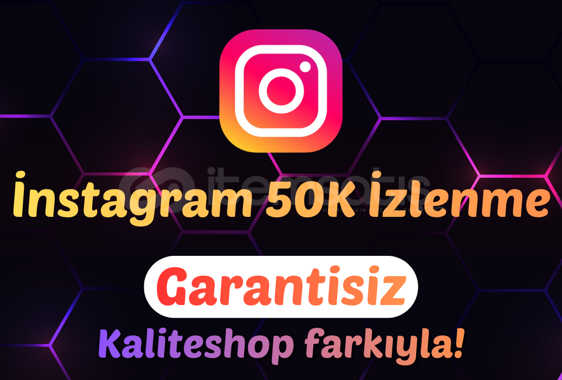 İnstagram 50 Bin İzlenme - Keşfete Düş! İnstagram 50 Bin İzlenme - Keşfete Düş!