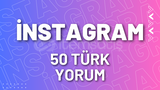 ⭐İnstagram 50 Türk Özel Yorum⭐