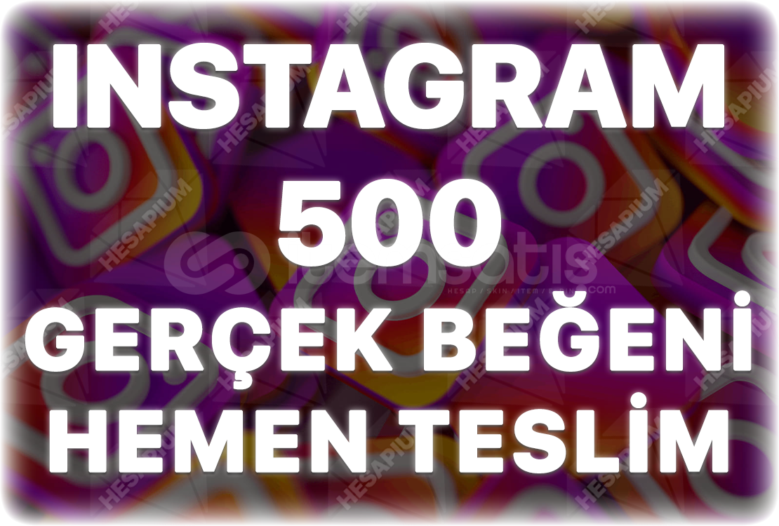 Instagram 500 Gerçek Beğeni - Keşfet Etkili Instagram 500 Gerçek Beğeni - Keşfet Etkili