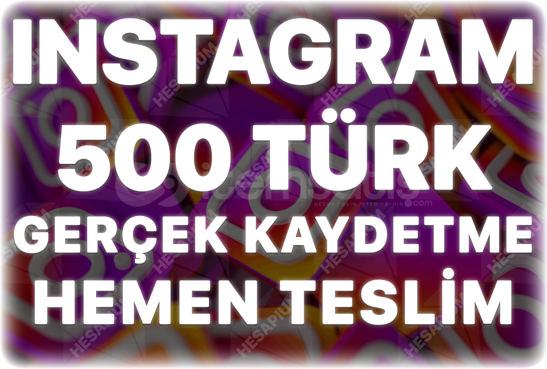 Instagram 500 Organik Türk Kaydetme Instagram 500 Organik Türk Kaydetme