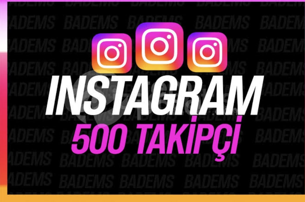 İNSTAGRAM 500 TAKİPÇİ HIZLI VE GÜVENİLİR İNSTAGRAM 500 TAKİPÇİ HIZLI VE GÜVENİLİR