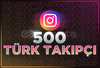 INSTAGRAM 500 TÜRK TAKİPÇİ