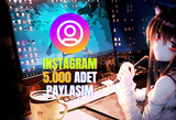 INSTAGRAM - 5.000 ADET PAYLAŞIM ⭐