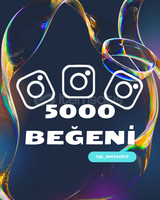 İNSTAGRAM 5000 BEĞENİ