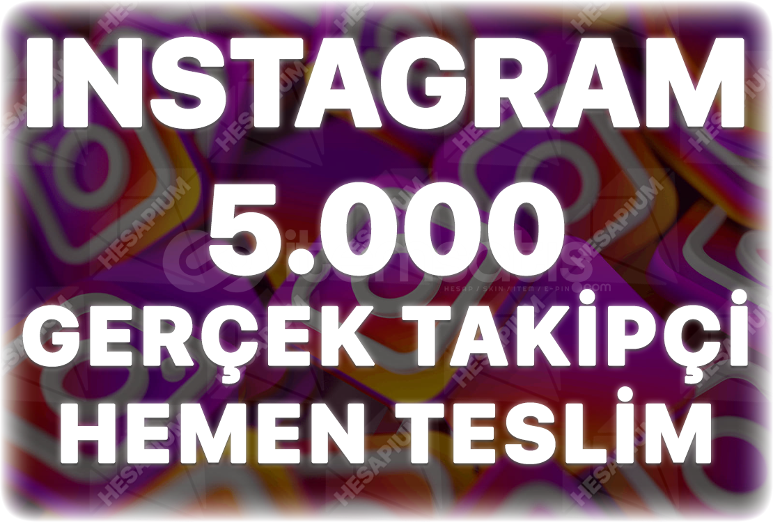 Instagram 5.000 Gerçek Takipçi - Keşfet Etkili Instagram 5.000 Gerçek Takipçi - Keşfet Etkili