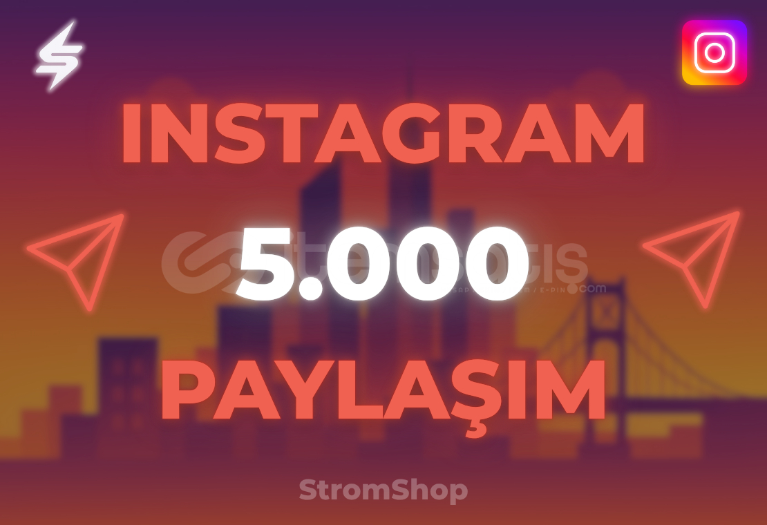INSTAGRAM 5000 PAYLAŞIM | GARANTİ INSTAGRAM 5000 PAYLAŞIM | GARANTİ