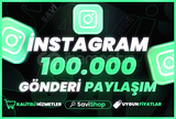 Instagram 100.000 Paylaşım+Garantili+Hızlı