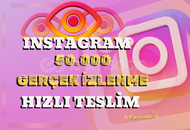 Instagram 50.000 Gerçek İzlenme
