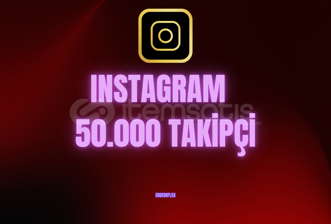 INSTAGRAM 50000 TAKİPCİ ANINDA HİZMET INSTAGRAM 50000 TAKİPCİ ANINDA HİZMET