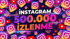 İNSTAGRAM 500000 İZLENME