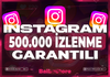 ⭐️İNSTAGRAM 500.000 İZLENME+GARANTİ✅⭐️