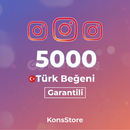İNSTAGRAM 7500 TÜRK BEĞENİ