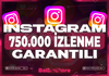 ⭐️İNSTAGRAM 750.000 İZLENME+GARANTİ✅⭐️