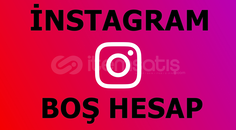 İnstagram Boş Hesap 2025 Tarihli 